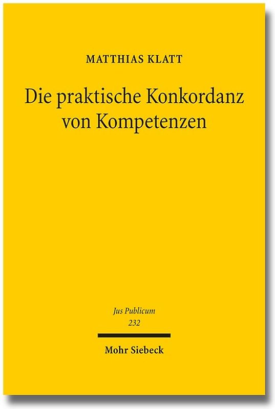 Die praktische Konkordanz von Kompetenzen