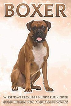 Boxer: Wissenswertes über Hunde für Kinder #7