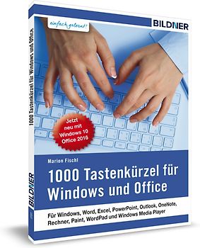 1000 Tastenkürzel für Windows und Office