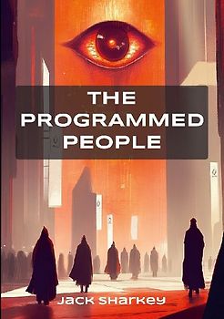 The Programmed People