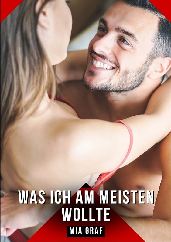 Was ich am meisten wollte