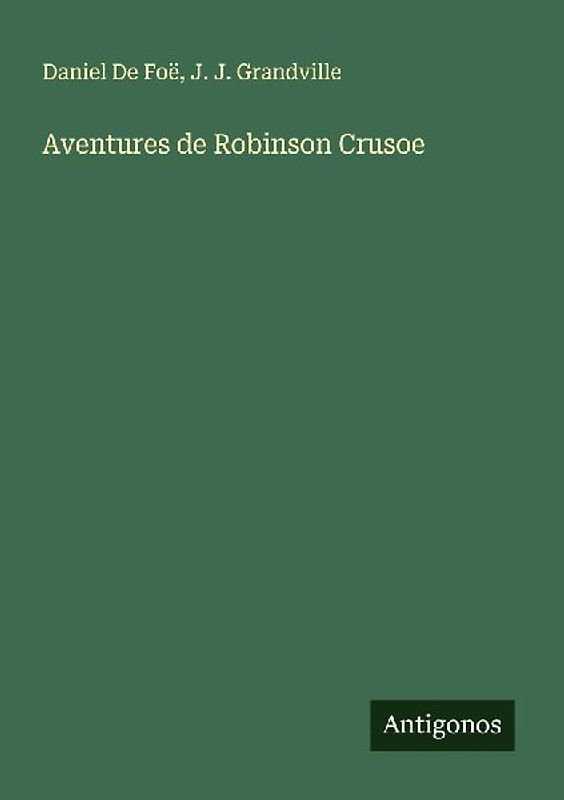 Aventures de Robinson Crusoe