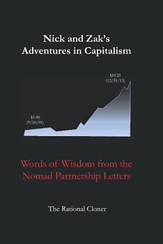 Nick and Zak's Adventures in Capitalism: Words of Wisdom from the Nomad Partnership