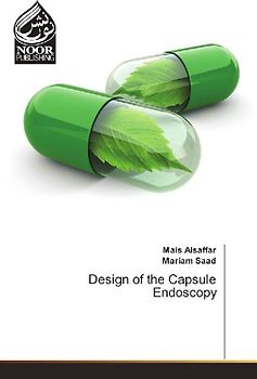 Design of the Capsule Endoscopy