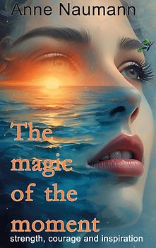 The magic of the moment