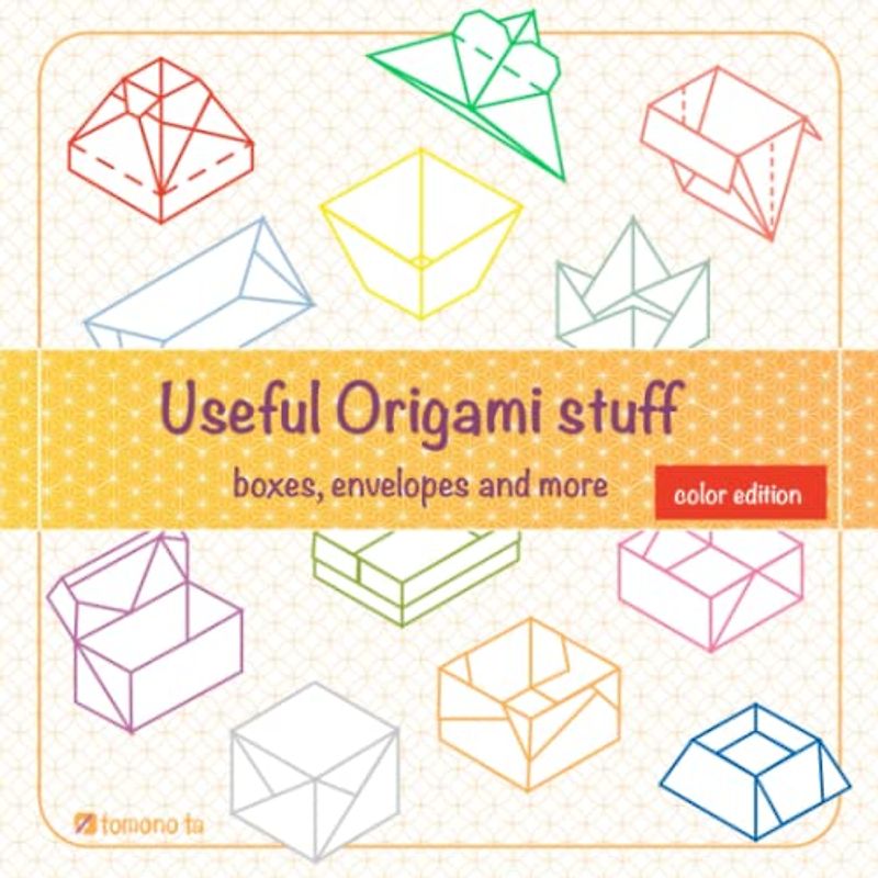 Useful Origami Stuff: boxes, envelopes and more (Origami: cosas útiles)