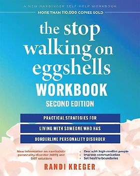 The Stop Walking on Eggshells Workbook