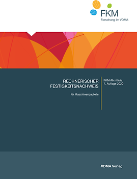 Rechnerischer Festigkeitsnachweis für Maschinenbauteile