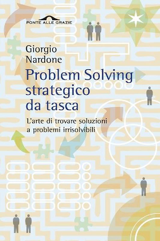 Problem solving strategico da tasca - Giorgio Nardone