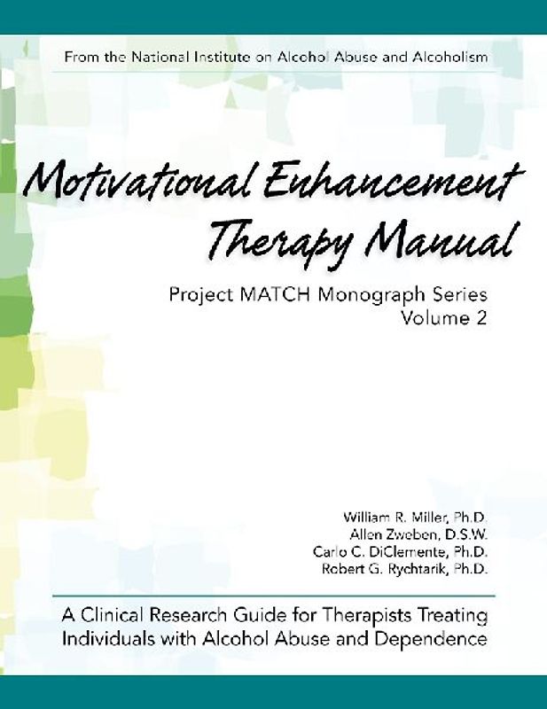 Motivational Enhancement Therapy Manual