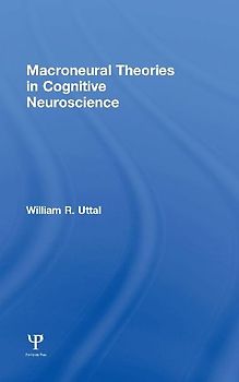 Macroneural Theories in Cognitive Neuroscience