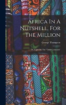 Africa In A Nutshell, For The Million