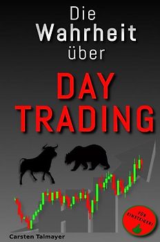 Die Wahrheit über Daytrading