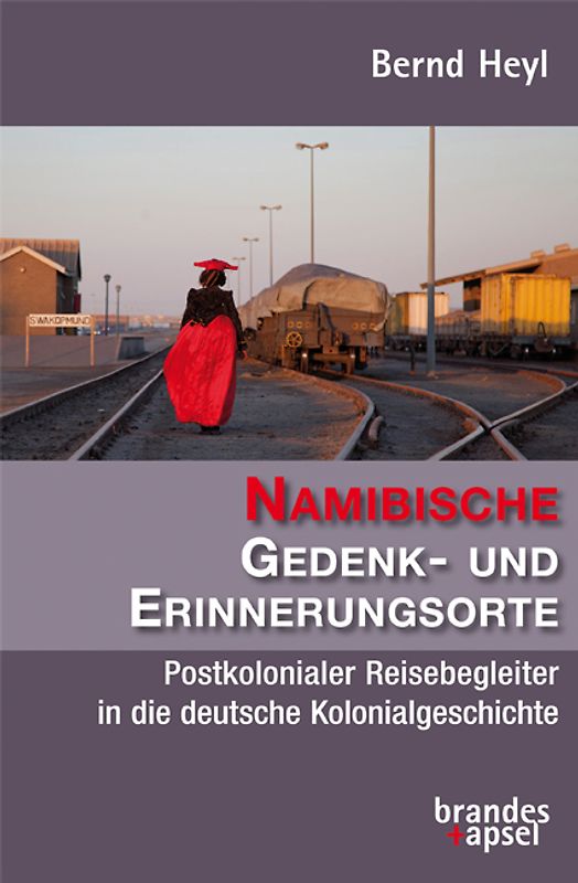 Namibische Gedenk- und Erinnerungsorte