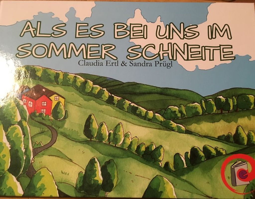 Als es bei uns im Sommer schneite