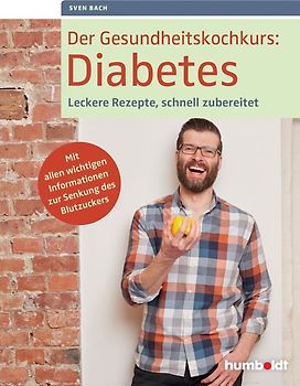 Der Gesundheitskochkurs: Diabetes