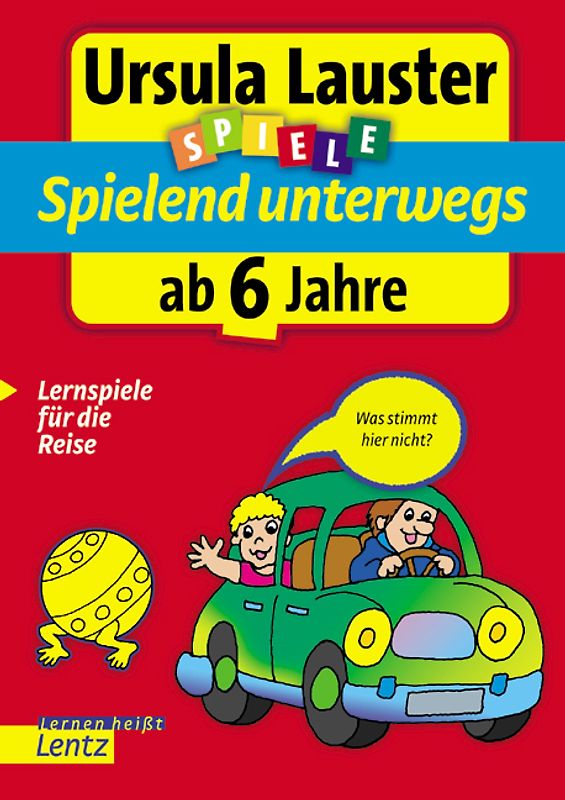 Spielend unterwegs ab 6 Jahre