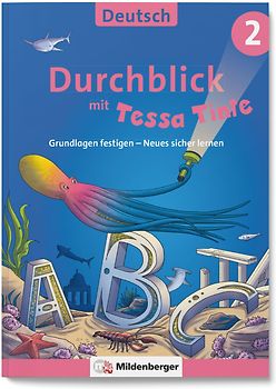 Durchblick in Deutsch 2 mit Tessa Tinte