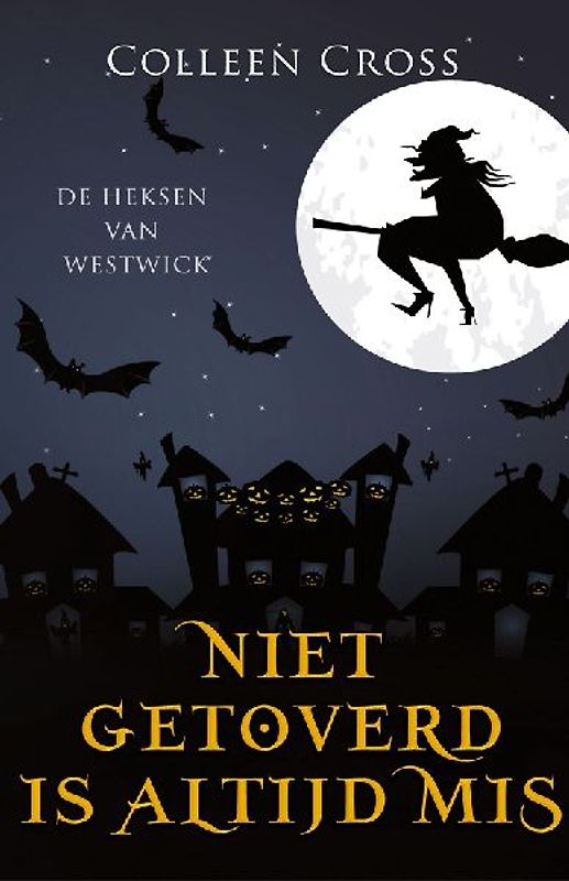 Niet Getoverd is Altijd Mis