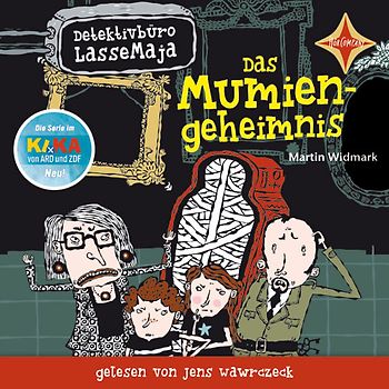 Detektivbüro LasseMaja. Das Mumiengeheimnis