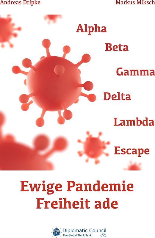 Ewige Pandemie – Freiheit ade