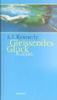 Gleissendes Glück
