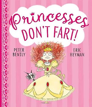 Princesses Don't Fart