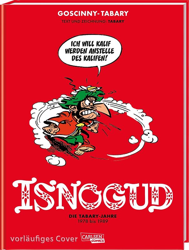 Isnogud Collection: Die Tabary-Jahre 1978–1989