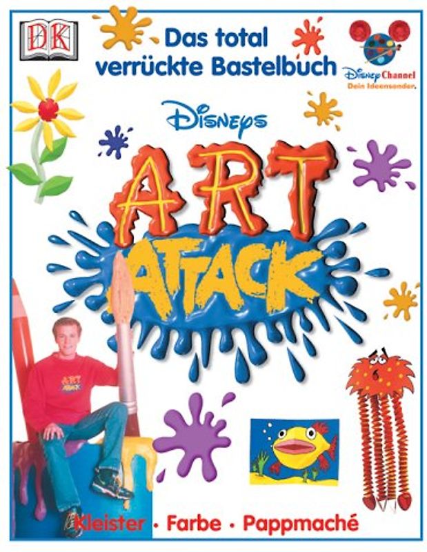 ART ATTACK - Das total verrückte Bastelbuch