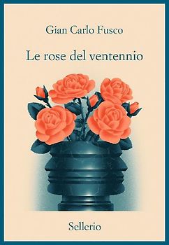 Le rose del ventennio