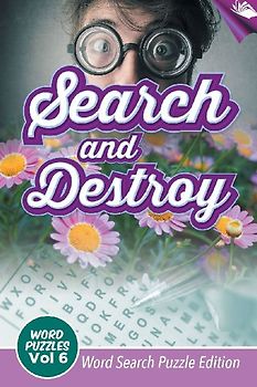 Search and Destroy Word Puzzles Vol 6