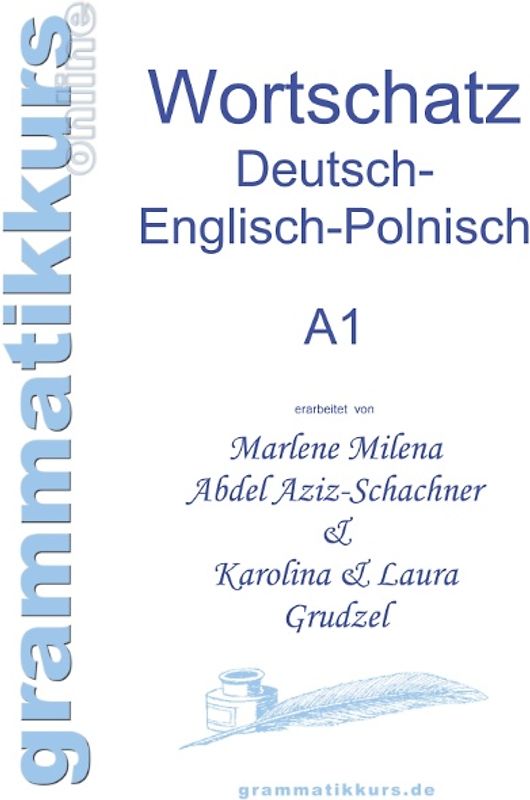 Wörterbuch Deutsch - Englisch - Polnisch A1