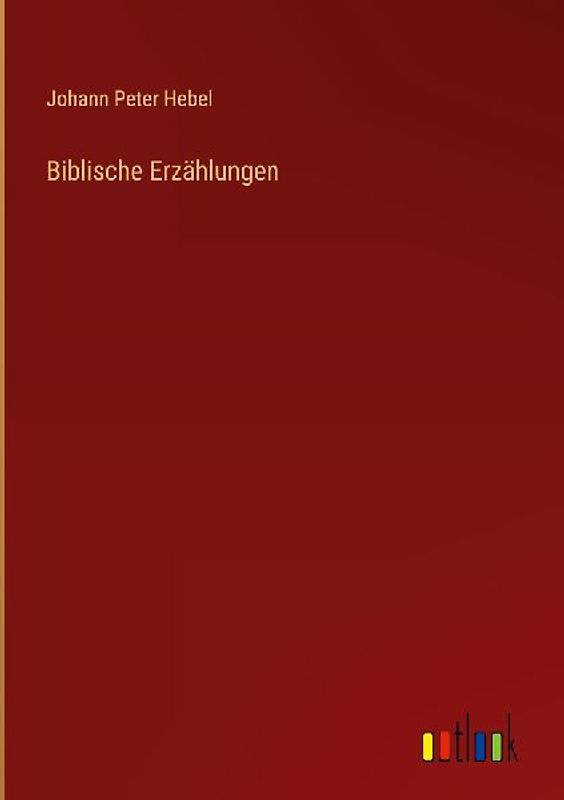 Biblische Erzählungen