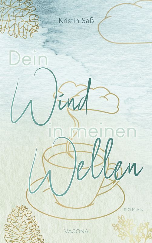 Dein Wind in meinen Wellen