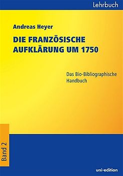 Die französische Aufklärung um 1750
