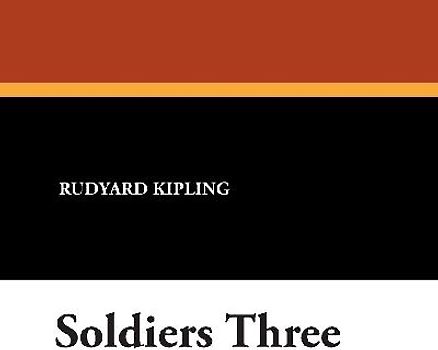 Soldiers Three