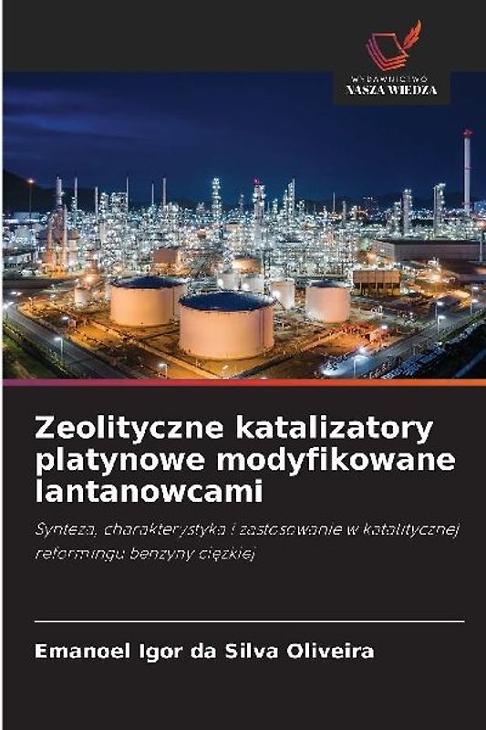 Zeolityczne katalizatory platynowe modyfikowane lantanowcami