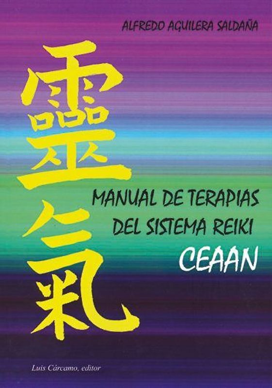 Manual de terapias del sistema Reiki Ceaan