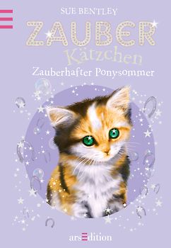Zauberkätzchen – Zauberhafter Ponysommer