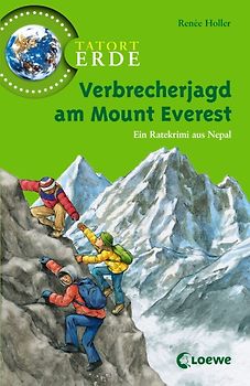 Verbrecherjagd am Mount Everest. Ein Ratekrimi aus Nepal