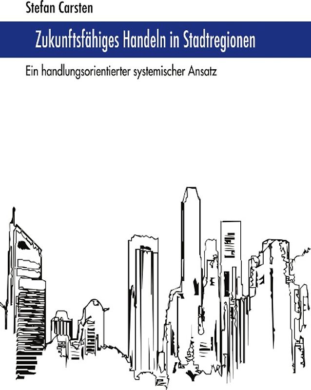 Zukunftsfähiges Handeln in Stadtregionen