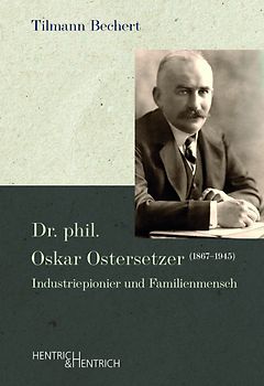 Dr. phil. Oskar Ostersetzer (1867–1945)