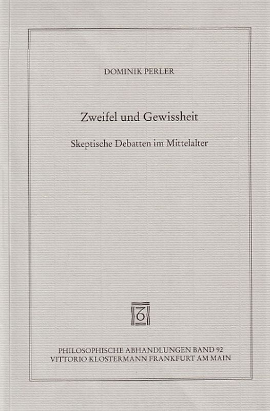 Zweifel und Gewissheit