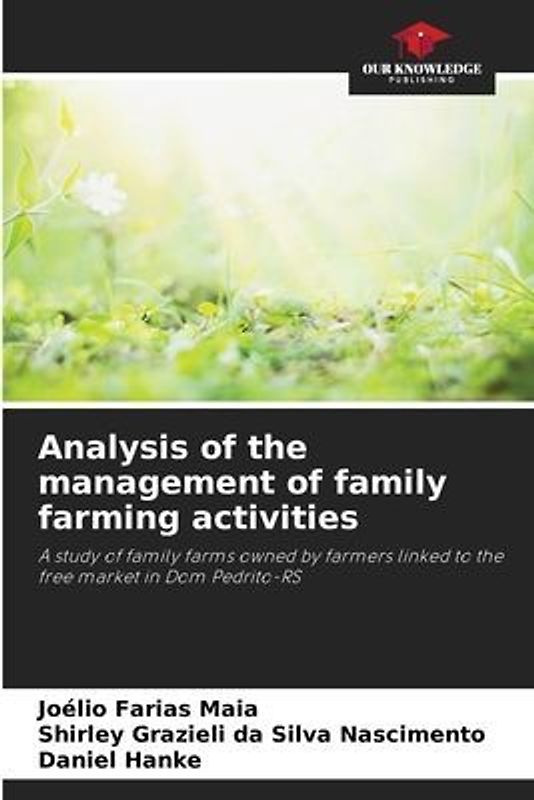 Analysis of the management of family farming activities