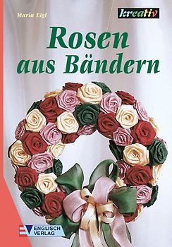 Rosen aus Bändern