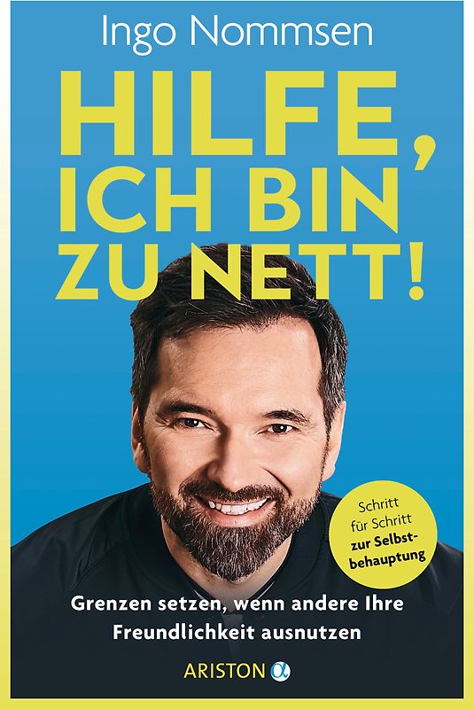 Hilfe, ich bin zu nett!