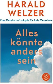 Alles könnte anders sein