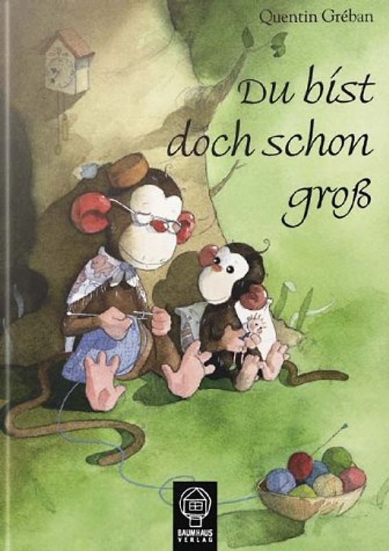 Du bist doch schon gross