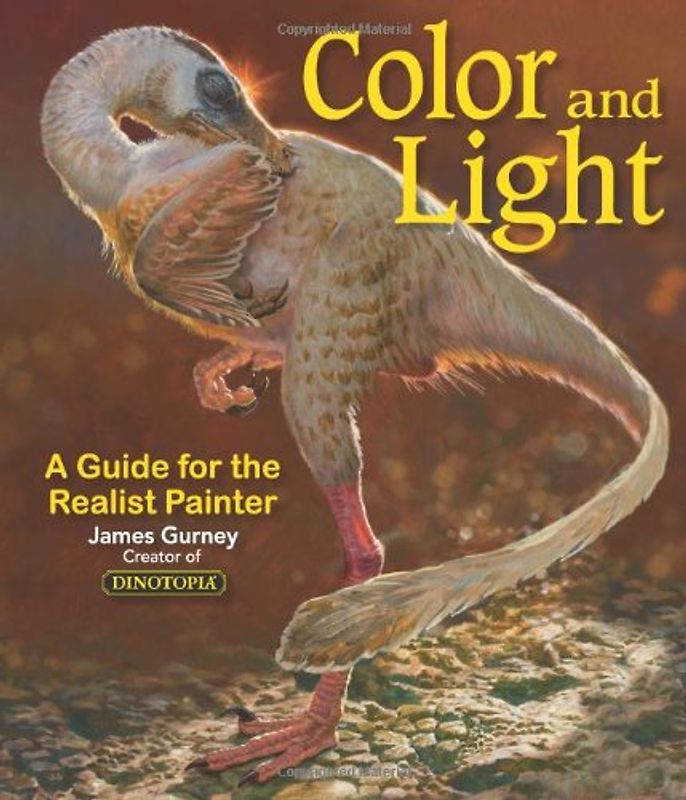 Color and Light: A Guide for the Realist Painter - James Gurney