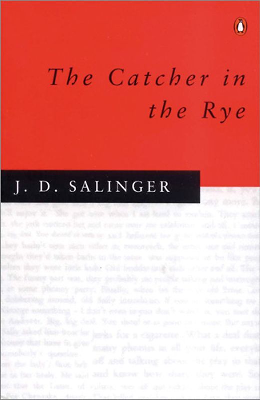 The Catcher in the Rye